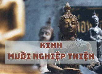 TỤNG-ĐỌC: Kinh Mười Nghiệp Thiện