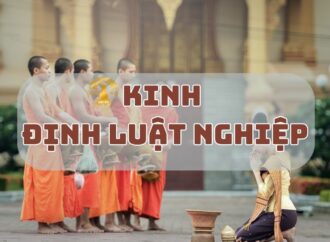 TỤNG-ĐỌC: Kinh Định Luật Nghiệp