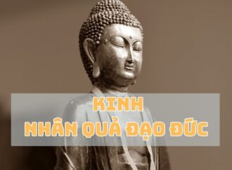TỤNG-ĐỌC: Kinh Nhân Quả Đạo Đức